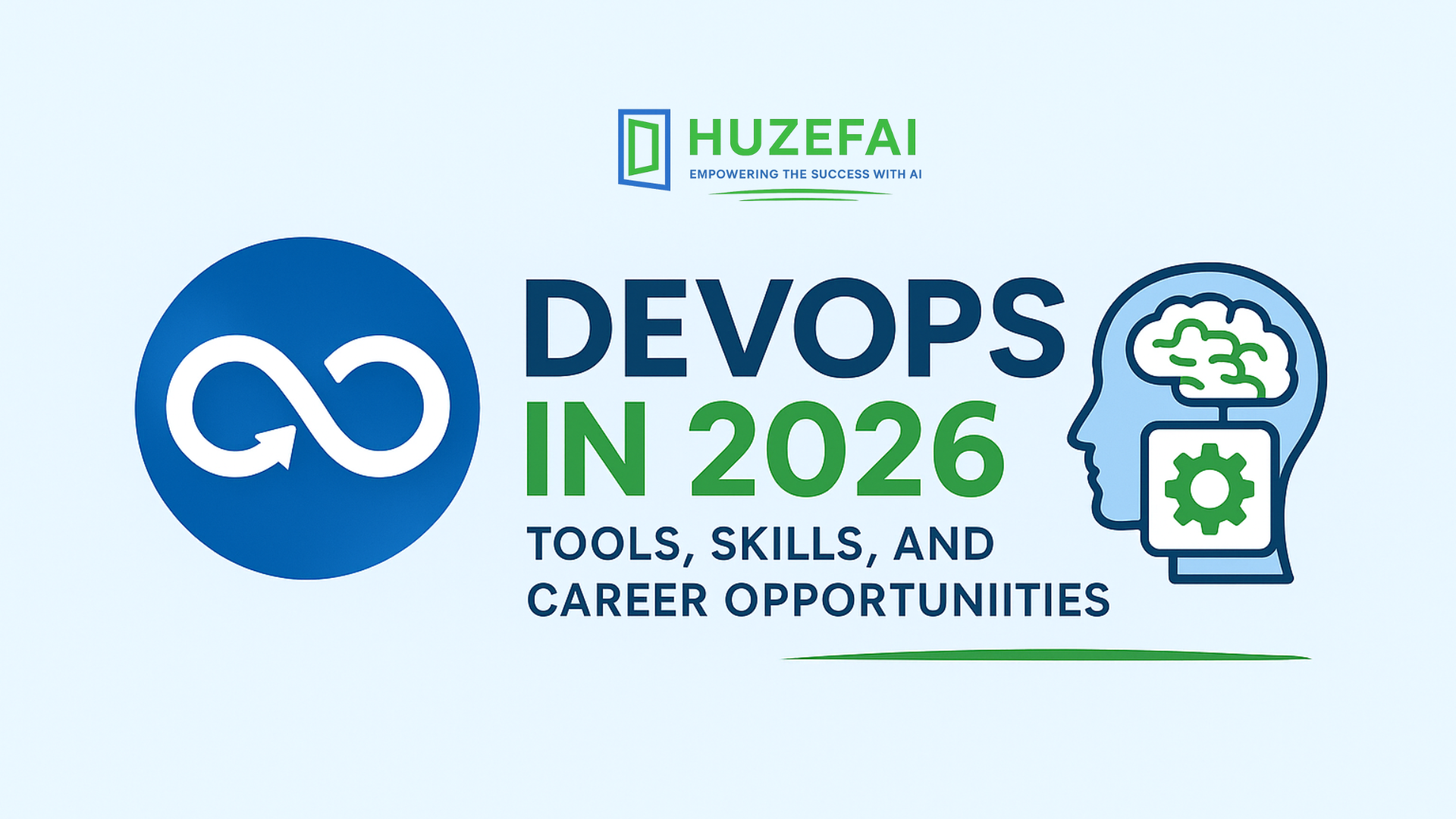 DevOps in 2026: Tools, Skills, and Career Opportunities